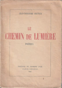 Le chemin de lumière. Poèmes. 