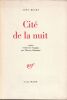 Cit&eacute; de la nuit. . Rechy (John)