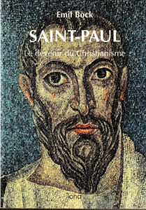 SAINT-PAUL Le devenir du Christianisme.