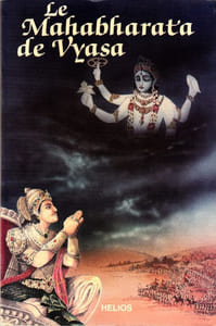Le Mahabharata de Vyasa. 