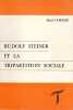 Rudolf Steiner et la tripartition sociale. . Coroze Paul 