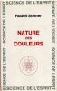 Nature des Couleurs. . Steiner (Georges)