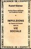 Impulsions du pass&eacute; et d'Avenir dans la Vie sociale. . Steiner (Rudolf)