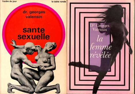 La femme révélée (Science de l'amour) - Santé Sexuelle. . Valensin (Georges)