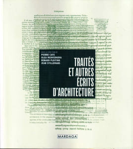 Traités et autres écrits d'Architecture. 