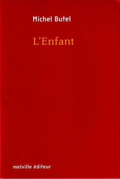 L'enfant. Butel (Michel)