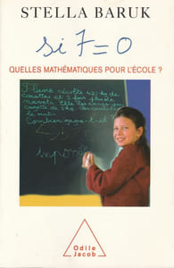 Si 7=0 . Quelles mathématiques pour l'école. 