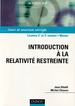 Introduction à la relativité restreinte.. Hladik Jean - Xhrysos Michel.