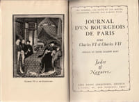 Journal d'un bourgeois de Paris sous Charles VI et Charles VII.