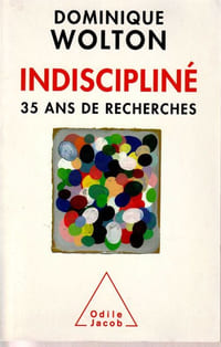 Indiscipliné. 35 ans de recherches.