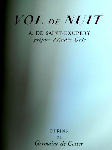 VOL DE NUIT . Préface de André Gide. Burins de Germaine de Coster.