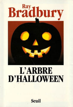 L'arbre d'Halloween.. Bradbury (Ray)