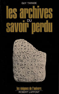Les archives du savoir perdu.
