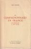 Les compagnonnages en France du Moyen &acirc;ge &agrave; nos jours. . Coonaert Emile