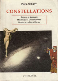 Constellations - Silex ou le messager - Mélodie ou la Dame enchaînée - Hérald ou la quête Kirlian.