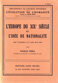 L'Europe du XIXe siècle et l'idée de Nationalité.
