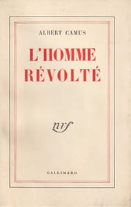 L'Homme Révolté. 