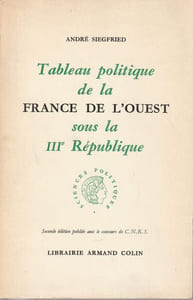 Tableau politique de la France de l'Ouest sous la IIIe République.