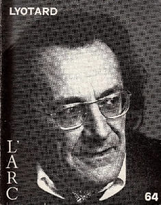 Jean-François Lyotard.