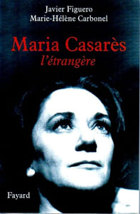 Maria Casarès l'étrangère.