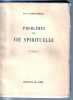 Problèmes de vie spirituelle [2e édition]. Montcheuil (Yves De)