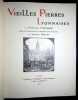 Vieilles pierres lyonnaises - Illustré de cinq eaux fortes et de 350 dessins dont vint-cin hors texte par Johannes Drevet. . Vingtrinier (Emmanuel)