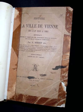 Histoire de la ville de Vienne. Tome 1. Époque Gauloise. Tome 2. 438 à 1039. Tome 3. 1040 à 1801.. Mermet Ainé (Thomas)