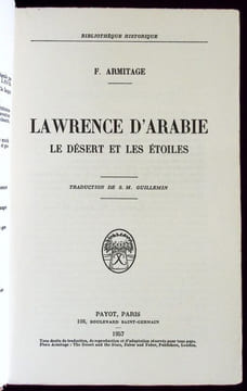 Lawrence d'Arabie - Le désert et les étoiles.. Armitage F.