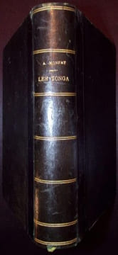 Les Tonga. Ou archipel des amis et le R. P. Joseph Chevron De la Société de Marie - Étude Historique et religieuse. . Monfat ( Antoine)