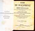 Flore du Dauphiné ou description succincte des plantes croissant naturellement en Dauphiné ou cultivées pour l'usage de l'homme et des animaux, avec ...