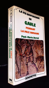 En Gaule pendant la paix Romaine.