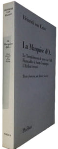 La marquise d'O... - Le tremblement de terre du Chili. Fiançailles à Saint-Domingue. L'enfant trouvé. Texte français par Armel Guerne. 