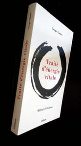 Traité d'énergie vitale - Quigong et Taoïsme.