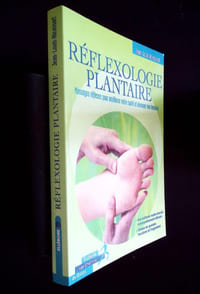 Réflexologie plantaire. Massages reflexes pour améliorer votre santé et diminuer vos tensions. 
