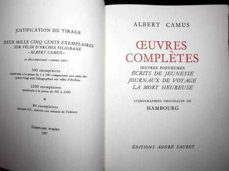 OEUVRES COMPLÈTES. L'étranger - La Peste - La chute. Noces - L'été - L'exil et le Royaume - L'envers et l'endroit. Le mythe de Sisyphe - L'homme ...
