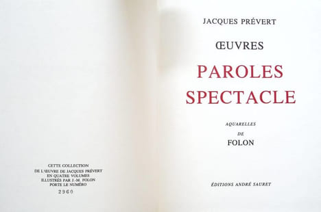 Oeuvres - Paroles - Spectacle - La pluie et le beau temps - Fatras - Histoires - Choses et autres - Soleil de nuit.. Prévert (Jacques) [ Folon]
