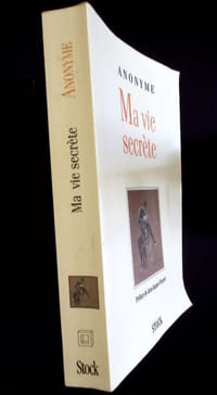 Ma vie secrète. Préface de Jean-Jacques Pauvert.