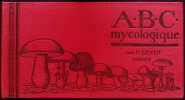 A.B.C Mycologique.. Seyot