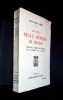 Les plus beaux m&eacute;tiers du Monde. Ceux de la Terre, du village, de la for&ecirc;t, de la mer. Anthologie de textes litt&eacute;raires et de monographies ...
