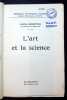 L'art et la science.. Hourticq (Louis)