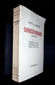 Correspondance 1870-1924 - 1 - L'établissement de la république - Le protectorat Tunisien - La régence en Espagne - La Turquie d'Abd Ul Hamid. Avec un commentaire et des notes de Henri Cambon.