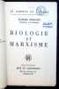 Biologie et Marxisme. . Prenant (Marcel)