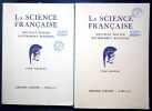 La science Fran&ccedil;aise. Nouvelle &eacute;dition enti&egrave;rement refondue. . Cavalier J. -  Important Collectif.