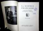 La science Fran&ccedil;aise. Nouvelle &eacute;dition enti&egrave;rement refondue. . Cavalier J. -  Important Collectif.