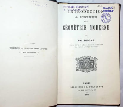 Introduction à l'étude de la géométrie Moderne. . Bioche (Charles)