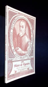 Blaise de Vigenère Bourbonnais. Introduction à l'oeuvre d'un écrivain de la Renaissance.