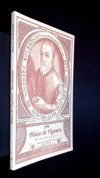 Blaise de Vigenère Bourbonnais. Introduction à l'oeuvre d'un écrivain de la Renaissance.. Sarazin (Maurice) - Fumaroli (Marc)