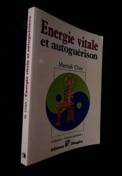 Energie vitale et auto guérison.. Chia (Mantak)