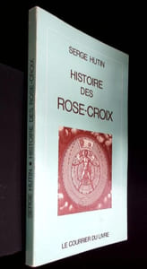 Histoire des Rose Croix