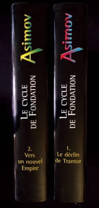 LE CYCLE DE FONDATION. 1 - Le déclin de Trantor . 2 - Vers un nouvel Empire. 